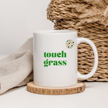 Load image into Gallery viewer, Touch Grass Coffee Mug