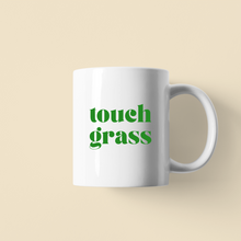 Load image into Gallery viewer, Touch Grass Coffee Mug