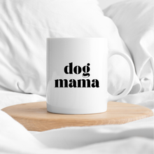 Load image into Gallery viewer, Dog Mama Coffee Mug