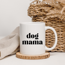 Load image into Gallery viewer, Dog Mama Coffee Mug