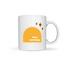 Load image into Gallery viewer, Slow Mornings Coffee Mug