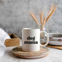 Load image into Gallery viewer, Dog Mama Coffee Mug
